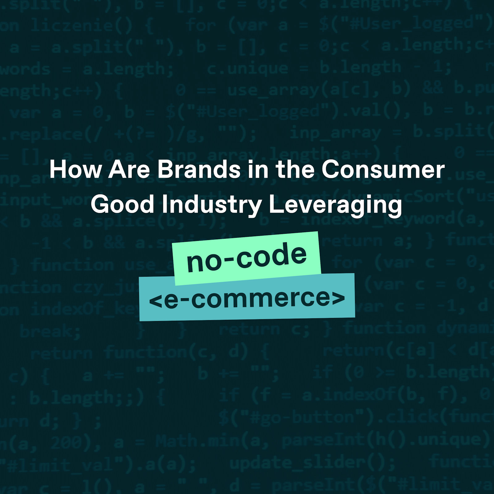 How Are Brands Leveraging No-Code E-Commerce for Success?